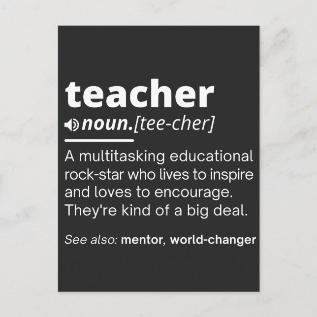 Teacher Definition - Funny Teaching School Teacher Holiday Postcard (Front)