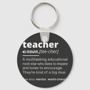 Teacher Definition - Funny Teaching School Teacher Keychain