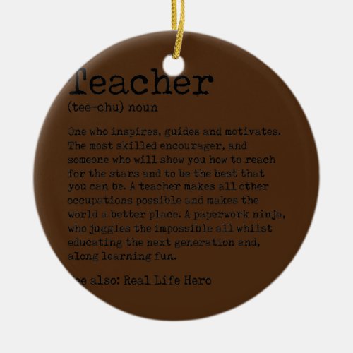 Teacher Definition Noun Teaching Educator School Ceramic Ornament