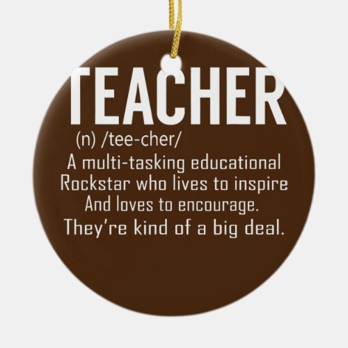 Teacher Definition Teacher Appreciation  Ceramic Ornament