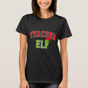 Teacher Elf Christmas Family Matching Group Xmas T T-Shirt