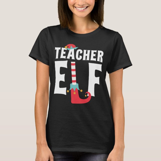 Teacher Elf Cute Funny Christmas Costume T-Shirt (Front)