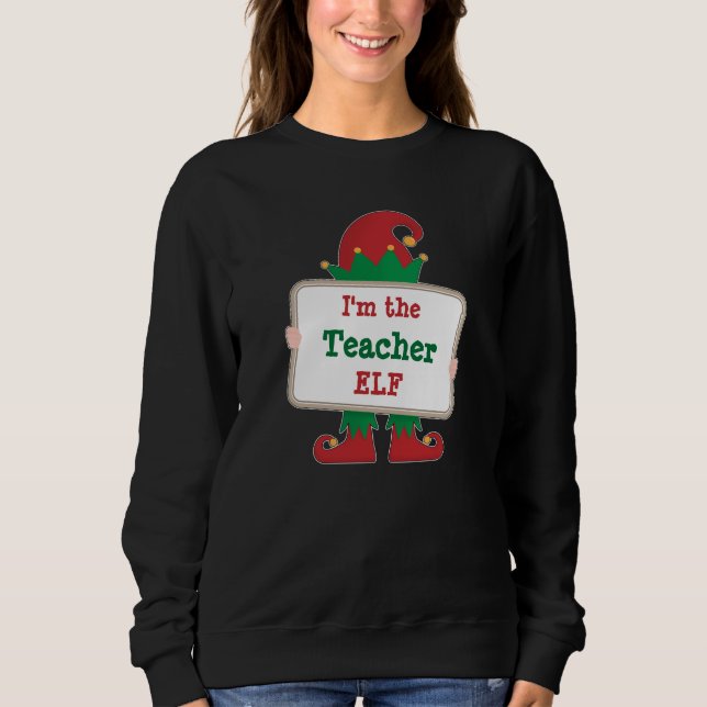 Teacher Elf | Personalized Christmas Elf Sweatshirt (Front)
