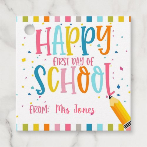 Teacher first day of school appreciation tag