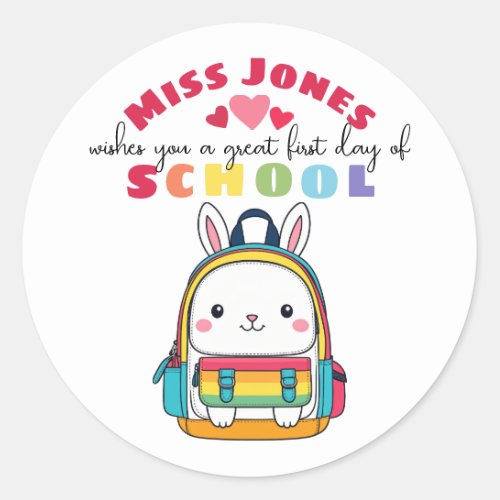 teacher first day of term class welcome bunny  classic round sticker