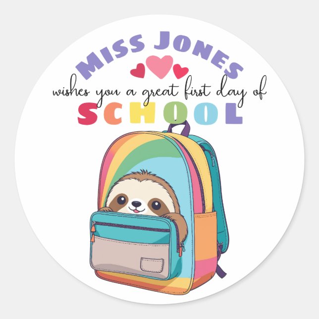 teacher first day of term class welcome sloth classic round sticker (Front)