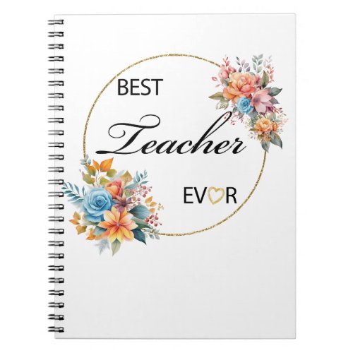 Teacher Floral Watercolor Notebook