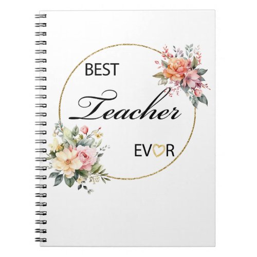 Teacher Floral Watercolor Notebook