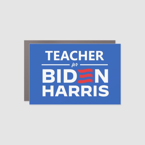 Teacher for Biden Harris Car Magnet