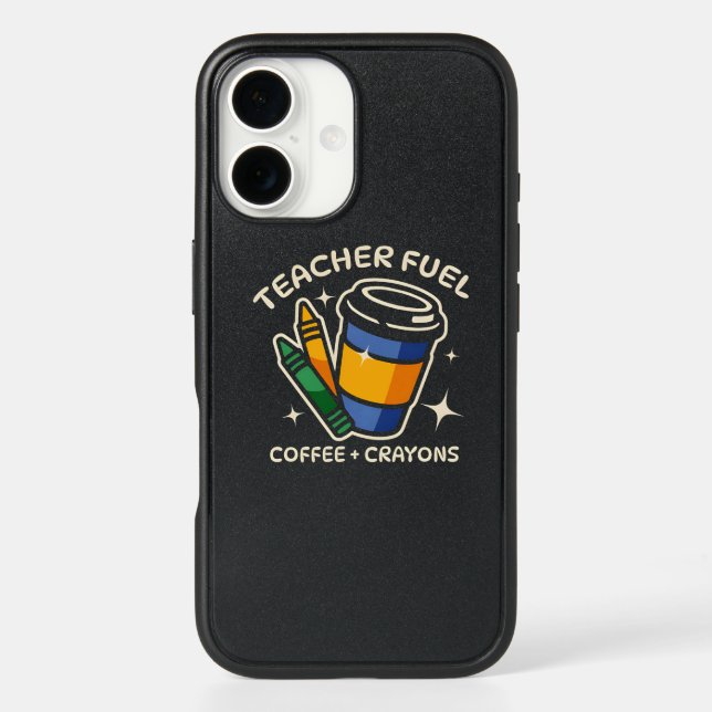 Teacher Fuel – Coffee and Crayons Funny Teacher Otterbox iPhone Case (Back)