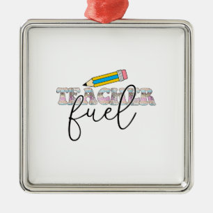 Teacher Fuel Metal Ornament