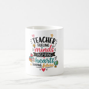 Teacher Fueling Minds Inspiring Hearts Mug