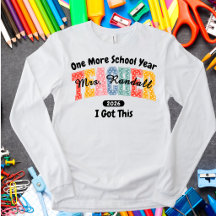 Teacher Funny I Got This Long Sleeve T-shirt