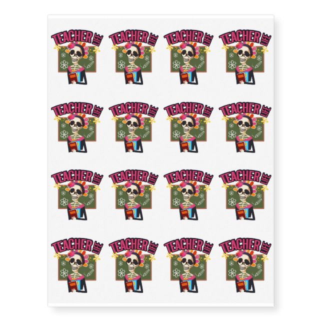 Teacher Funny Life Skeleton Halloween Temporary Tattoos (Front)