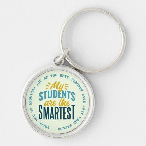 TEACHER _ Funny Quotes _ Add Name to personalize Keychain