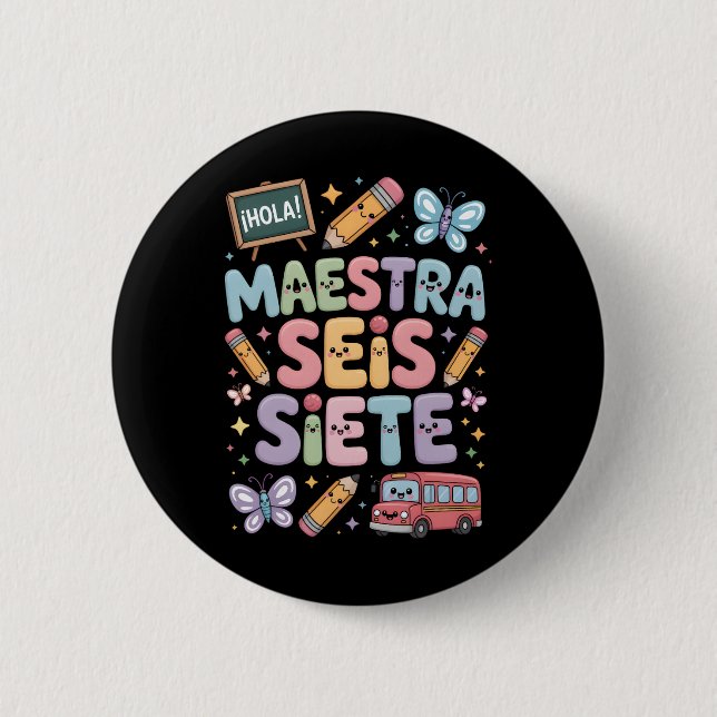 Teacher Gen Alpha Brainrot 67 Six Seven Maestra Se Button (Front)