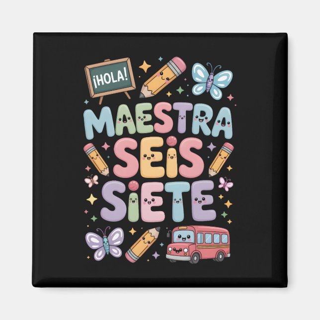 Teacher Gen Alpha Brainrot 67 Six Seven Maestra Se Magnet (Front)