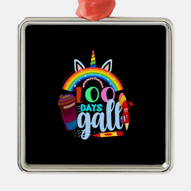 Teacher Gift | 100 Days Gall Metal Ornament (Front)