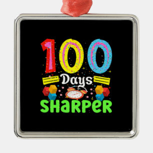 Teacher Gift 100 Days Sharper Metal Ornament