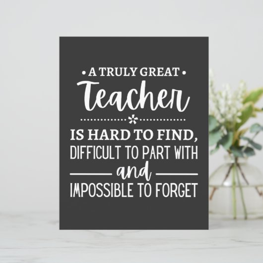 teacher Gift, A Truly Great Teacher (Standing Front)