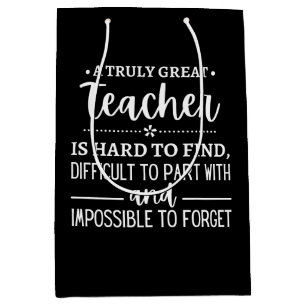 teacher Gift, A Truly Great Teacher Medium Gift Bag
