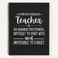 teacher Gift, A Truly Great Teacher