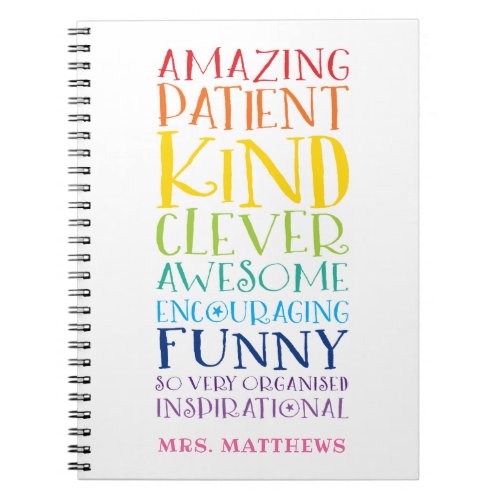 TEACHER GIFT colorful rainbow uplifting word stack Notebook