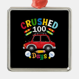 Teacher Gift Crushed 100 Days Metal Ornament