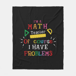 Teacher Gift I Am A Math Teacher Fleece Blanket