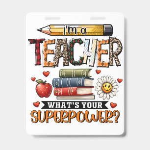 Teacher Gift I Am A Teacher Badge