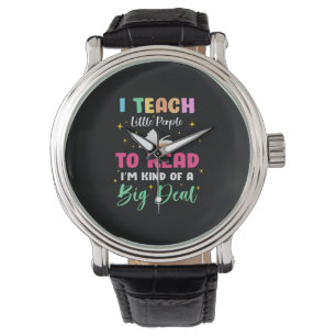 Teacher Gift I Teach Little People To Read Watch