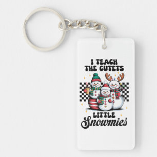 Teacher Gift I Teach The Cutest Little Snowmies Keychain