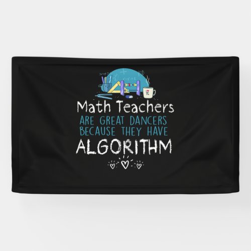 Teacher Gift  Math Teachers _ Algorithm Banner