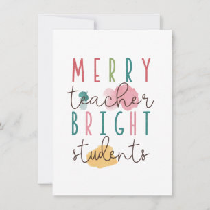 Teacher Gift Merry Teacher Bright Students Note Card