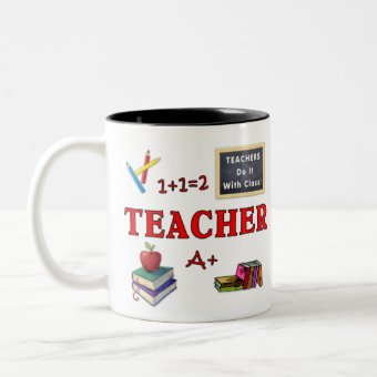 Teacher Gift Mug Teachers Do It With Class | Zazzle