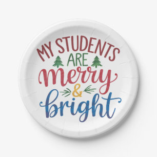 Teacher Gift My Students Are Merry & Bright Paper Plates