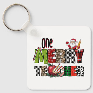 Teacher Gift One Merry Teacher Keychain
