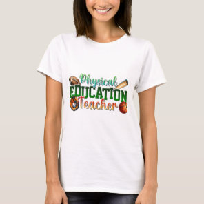 Teacher Gift | Physical Education Teacher T-Shirt