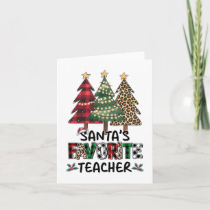 Teacher Gift Santa's Favorite Teacher Card