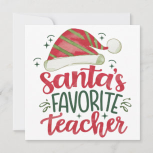 Teacher Gift Santa's Favorite Teacher Invitation