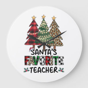 Teacher Gift Santa's Favorite Teacher Large Clock