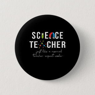 Teacher Gift Science Teacher Button