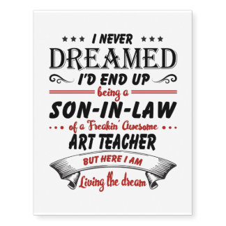 Teacher Gift | Son In Law Of Awesome Art Teacher Temporary Tattoos