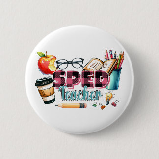 Teacher Gift | Sped Teacher Button