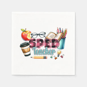 Teacher Gift Sped Teacher Napkins