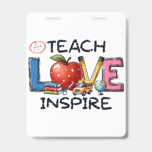 Teacher Gift Teach Love Inspire Badge