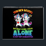 Teacher Gift | Teacher Besties Because Going Crazy Calendar<br><div class="desc">Teacher Gift | Teacher Besties Because Going Crazy Alone is Just Not As Much Fun</div>