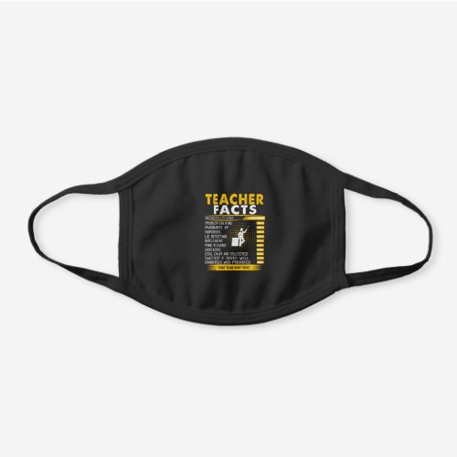 Teacher Gift  Teacher Facts Black Cotton Face Mask