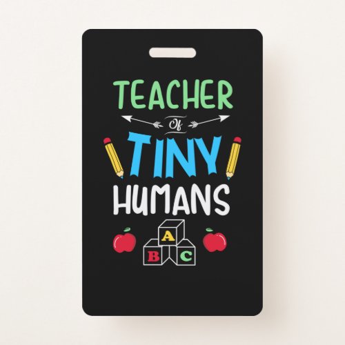 Teacher Gift Teacher Tiny Humans Badge