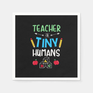 Teacher Gift Teacher Tiny Humans Napkins